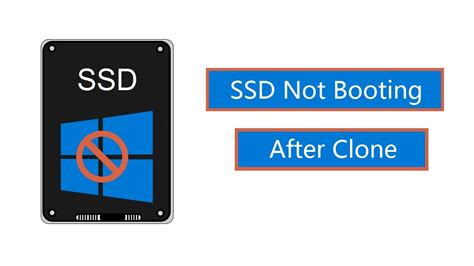 cloned ssd will not boot sometimes|ssd not booting after cloning.